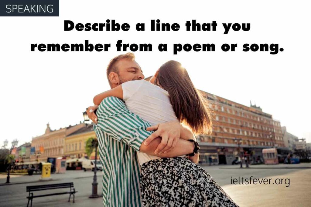 Describe your favorite line from a song or poem