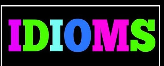 5 IDIOMS GIÚP CÁC BẠN TRỞ NÊN “ SANG CHẢNH” TRONG VIỆC SPEAKING NHÉ
