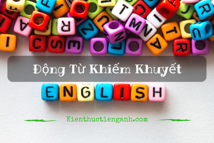 Modal Verb - Động từ khiếm khuyết