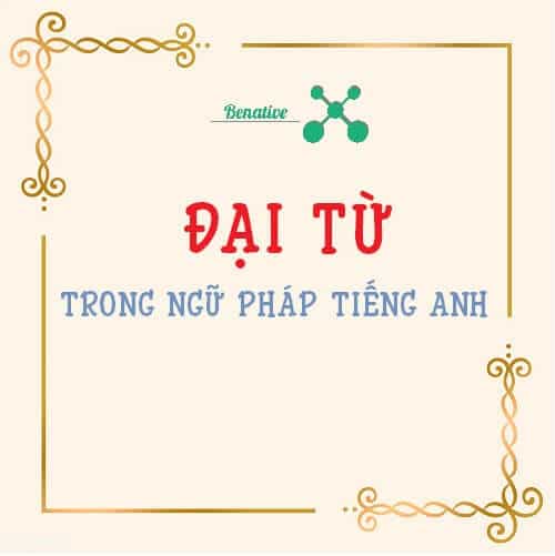 ĐẠI TỪ - PRONOUNS ( PHẦN 2)