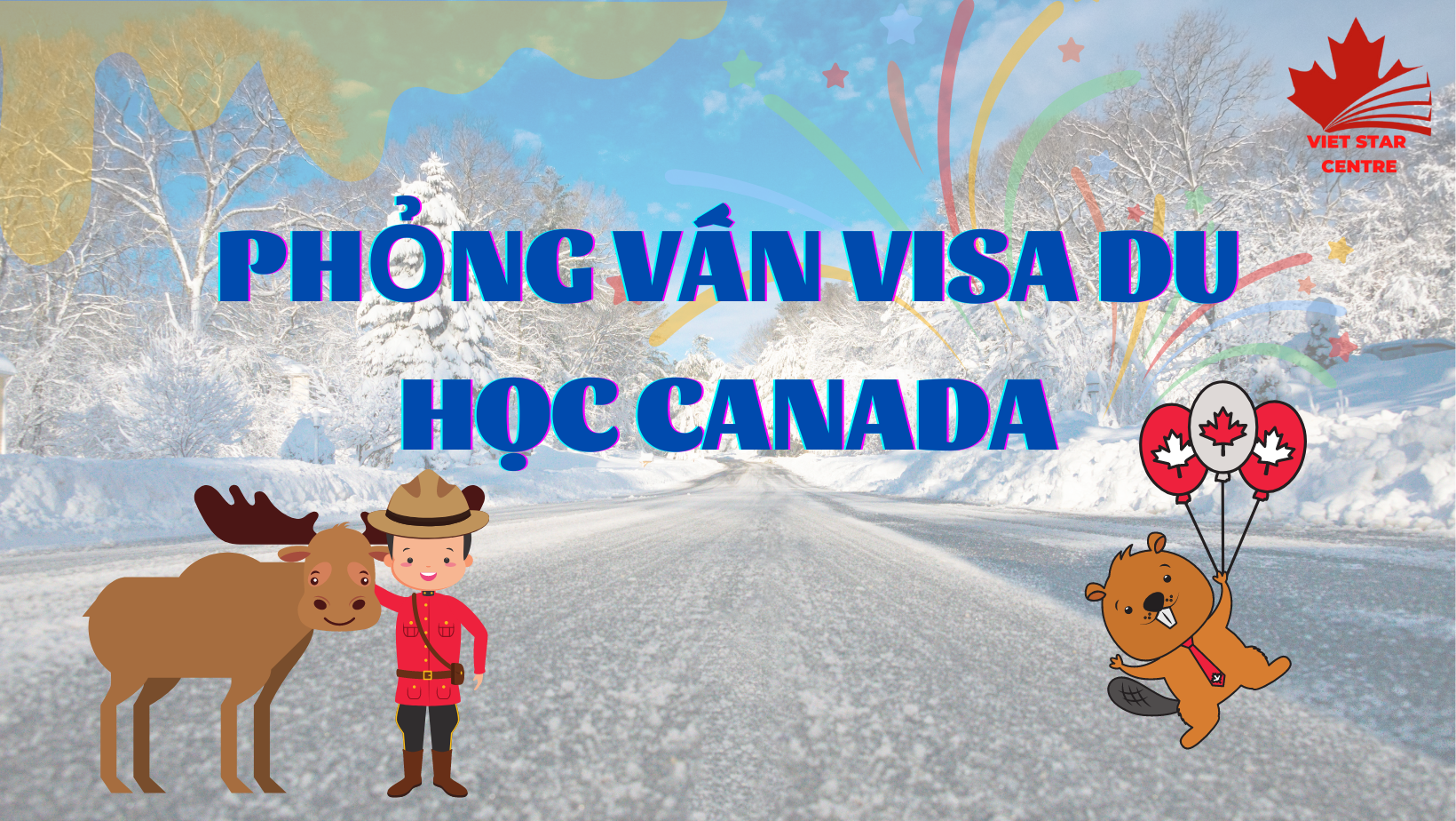 PHỎNG VẤN VISA DU HỌC CANADA