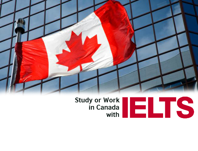 DU HỌC CANADA CẦN IELTS BAO NHIÊU?