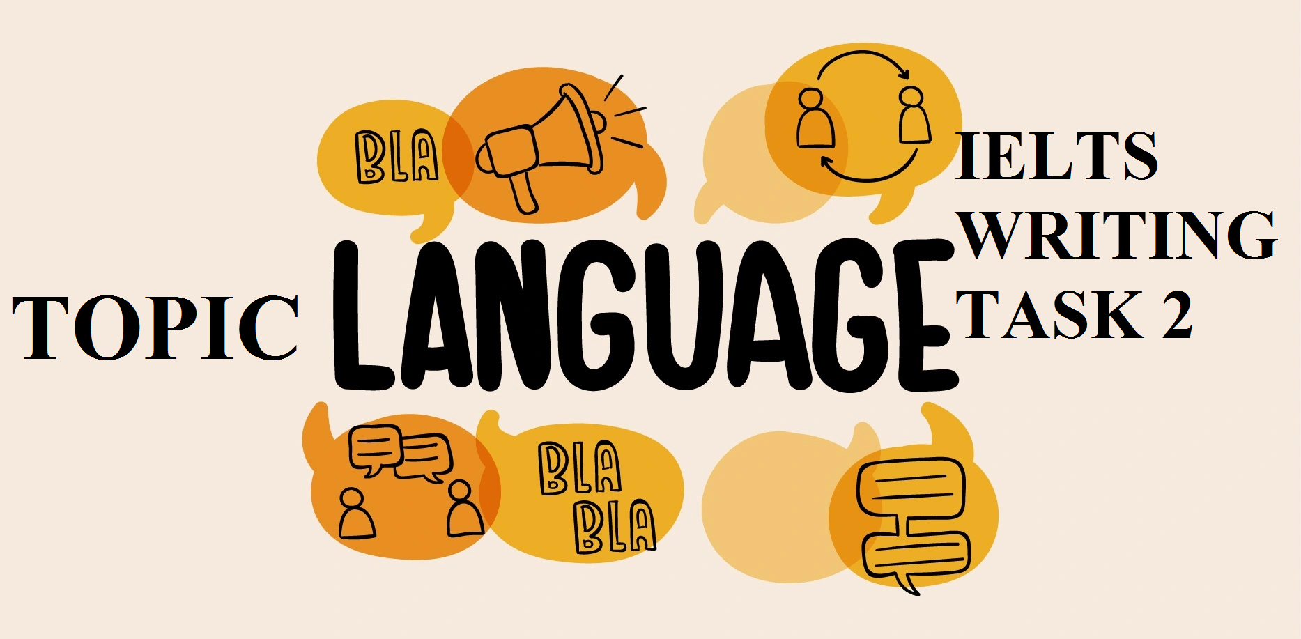 Chủ đề Language – IELTS Writing Task 2