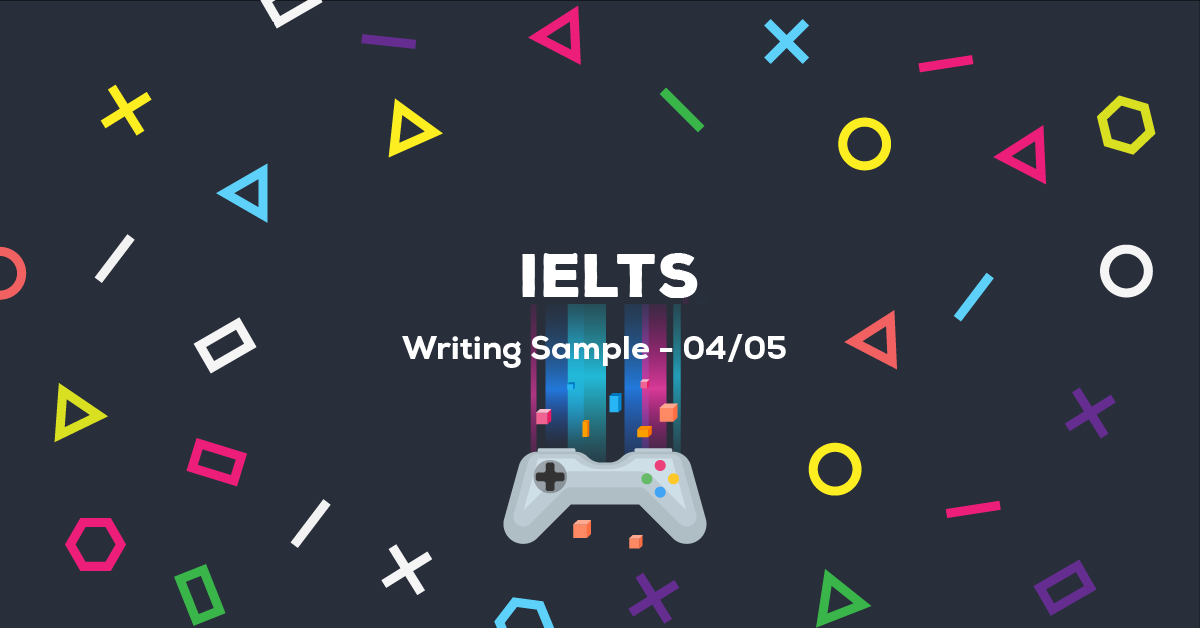BÀI MẪU IELTS WRITING TASK 2 NGÀY 04/05/2019