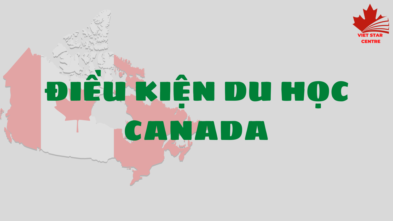 Điều kiện du học Canada